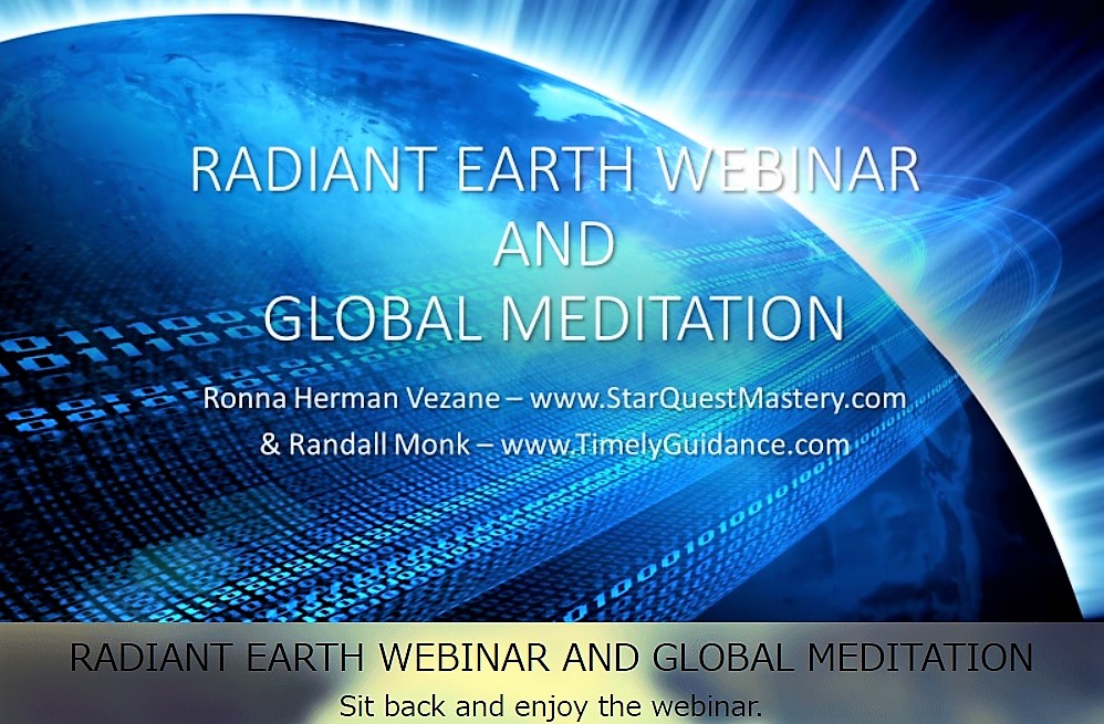 "RADIANT EARTH WEBINAR AND GLOBAL MEDITATION"（輝く地球のウェビナーとグローバル瞑想）