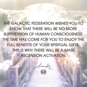 Mass Ascension Activation Imminent