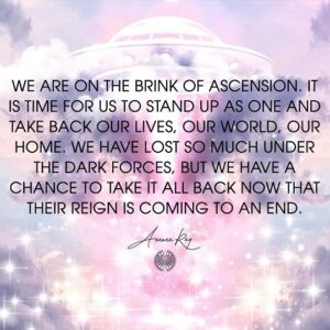WE ARE ON THE BRINK OF ASCENSION