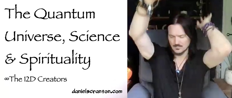 The Quantum Universe, Science & Spirituality