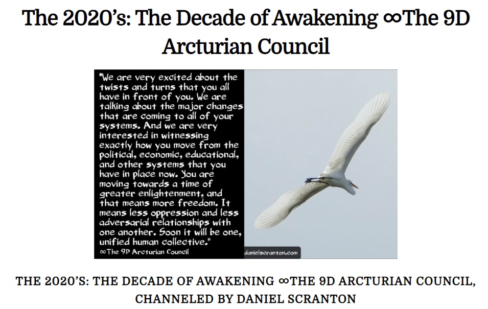 The 2020’s: The Decade of Awakening ∞The 9D Arcturian Council